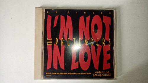 The Pretenders - I'm Not In Love Cd Single 1993 Import. Usa