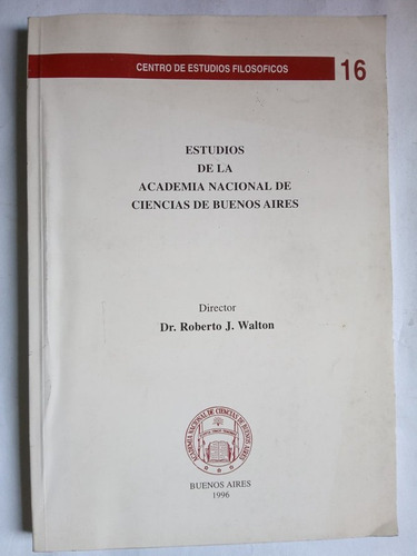 Estudios Academia Nacional Ciencias Buenos Aires Nº 16