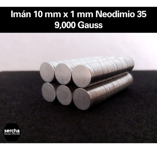 Imán 10mm X 1mm N35 9,000 Gauss (100 Pzas.)