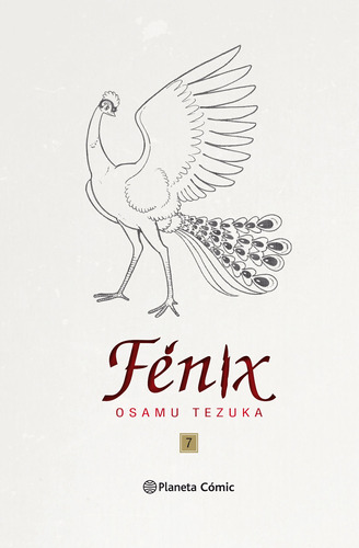 Fénix nº 07/12 (Nueva edición), de Tezuka, Osamu. Serie Cómics Editorial Planeta México, tapa dura en español, 2021