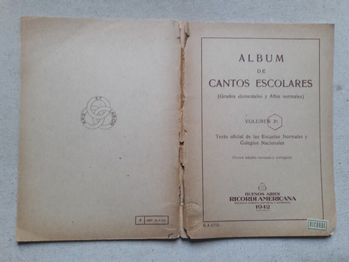 Album De Cantos Escolares Volumen 3 - Editorial Ricordi 1942