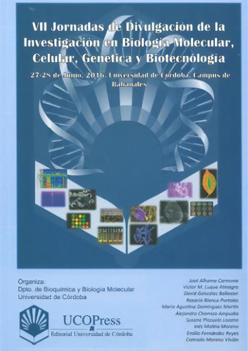 Vii Jornadas De Divulgación De La Investigación En Biolog, de Varios autores. Serie 8499272566, vol. 1. Editorial ESPANA-SILU, tapa blanda, edición 2016 en español, 2016