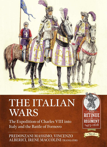 Libro The Italian Wars Volume 1: The Expedition Of Charles