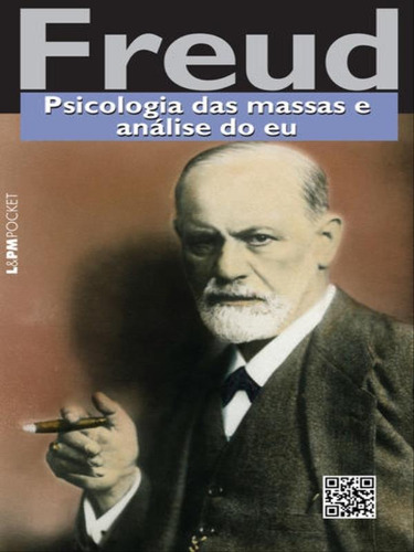 Psicologia Das Massas E Análise Do Eu - Vol. 1106