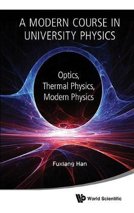 Libro Modern Course In University Physics, A: Optics, The...