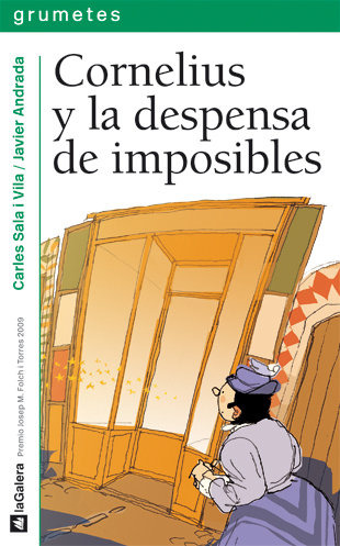 Cornelius Y La Despensa De Imposibles (libro Original)