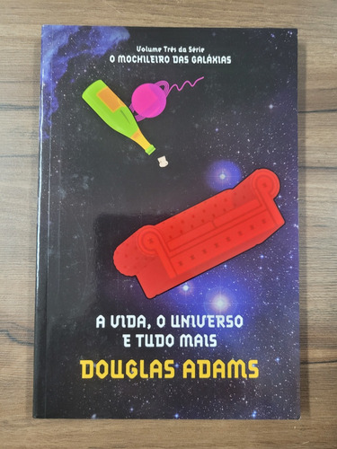 Livro - A Vida, O Universo E Tudo Mais - Douglas Adams