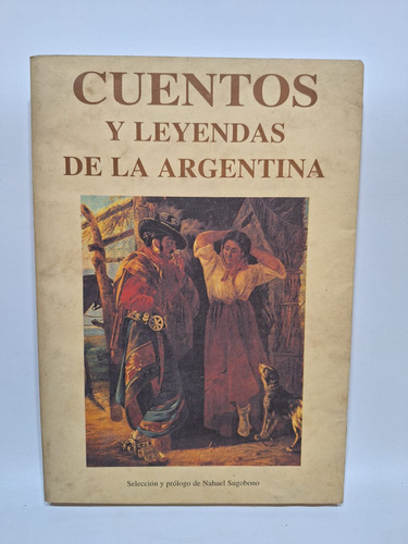 Libro  Cuentos Y Leyendas De La Argentina 1997 Le92