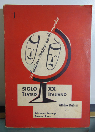 Adp Teatro Italiano Del Siglo Xx Attilio Dabini / Ed Losange