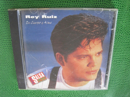 Rey Ruiz En Cuerpo Y Alma Cd Salsa 1995 Sony Music México