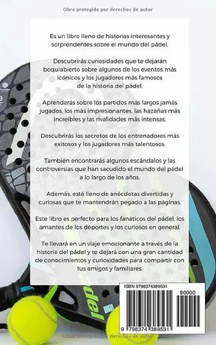101 Curiosidades Padel: Tecnica, Tactica Y Ejercicios / Libr