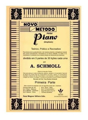 Novo Método Para Piano Ampliado A.schmoll Primeira Parte