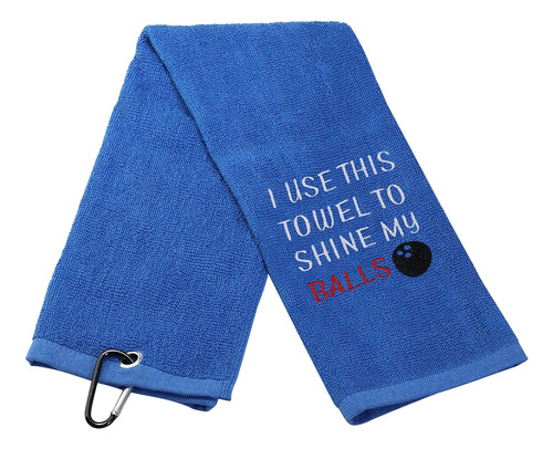 Toalla De Bolos I Use This Towel To Shine My Balls Bord...