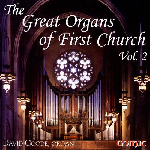 David Goode Los Grandes Órganos De La Primera Iglesia, 2 Cd