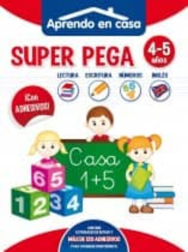 Super Pega / Aprende En Casa / 4-5 Años