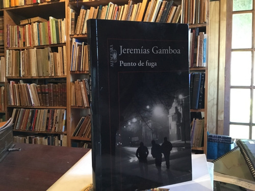 Jeremías Gamboa - Punto De Fuga