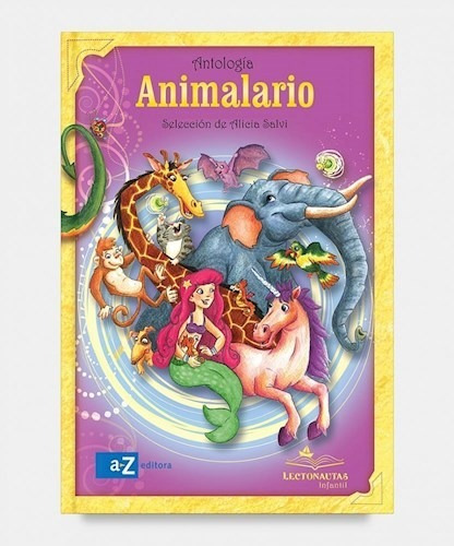Animalario (serie Lectonautas) Antologia - Salvi -  Az