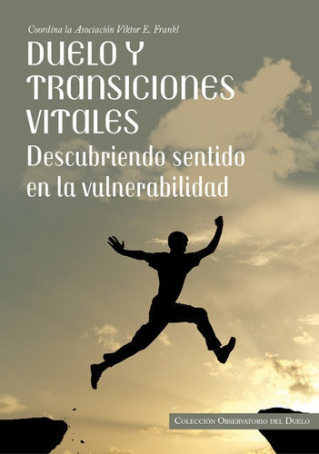 Duelo Y Transiciones Vitales - Aa.vv