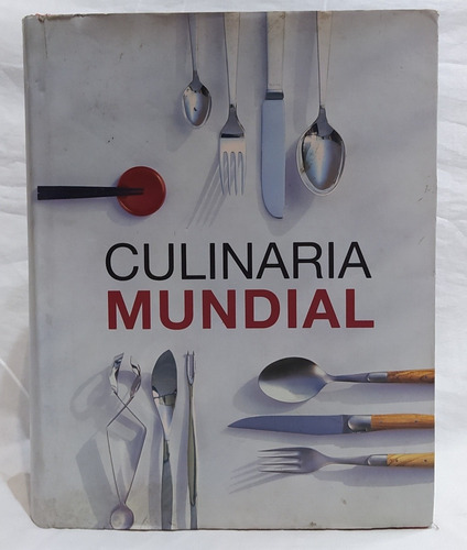 Culinaria Mundial Recetas 50 Paises Ed Hf.ulmann 978 Pgs