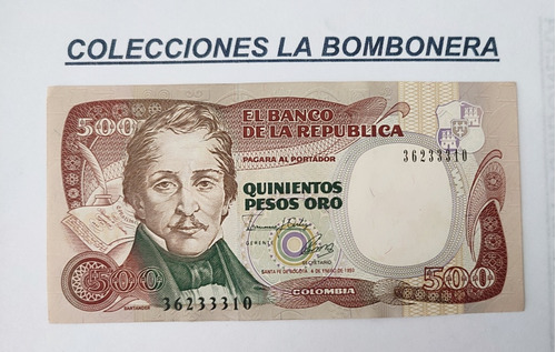 Billete Quinientos Pesos Oro Colombia 