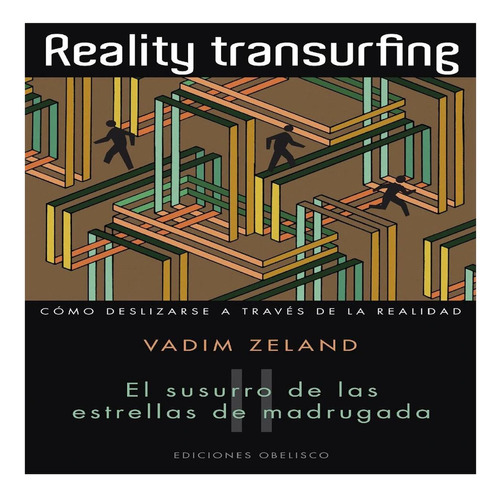 Reality Transurfing, Ii
