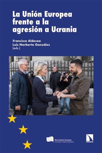 Libro Unión Europea Frente A La Agresión A Ucrania, La