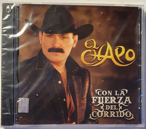 Cd El Chapo - Con La Fuerza Del Corrido - Disa - Nuevo