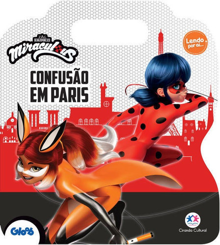 Ladybug - Confusão em Paris, de Ligia Arata., vol. 1. Editora Ciranda Cultural, capa mole em português