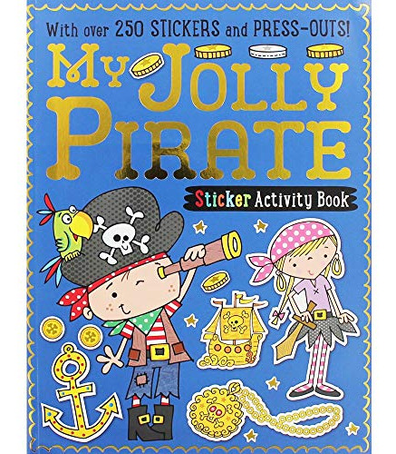 My Jolly Pirate - Sticker Activity Books  - Vv Aa 