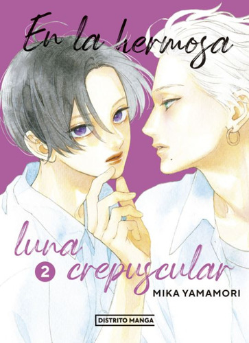 En La Hermosa Luna Crepuscular: 2, De Mika Yamamori. Serie 6287639270, Vol. 1. Editorial Penguin Random House, Tapa Blanda, Edición 2024 En Español, 2024