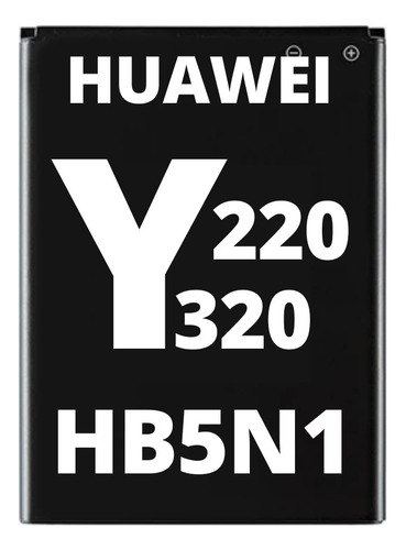 Bateria Para Huawei G300 Y220 Y320 Repuesto Hb5n1h