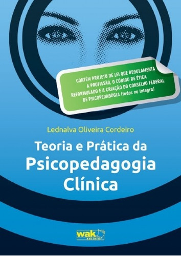 Teoria E Prática Da Psicopedagogia Clínica