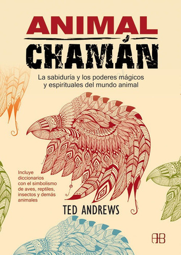 Libro Animal Chamán - Ted Andrews - Arkano Books