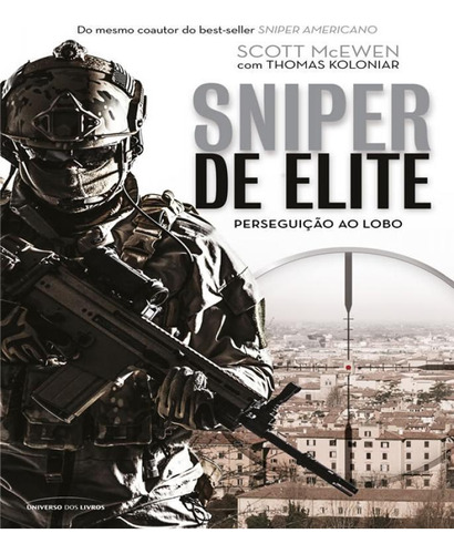 Livro Sniper De Elite - Perseguicao Ao Lobo - Vol 03