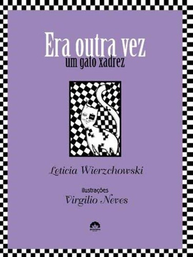 Era Outra Vez Um Gato Xadrez, De Wierzchowski, Letícia. Editora Galera, Capa Mole Em Português, 8