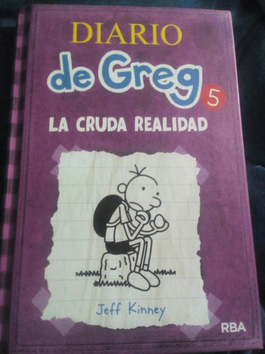 El Diario De Greg 5 La Cruda Realidad