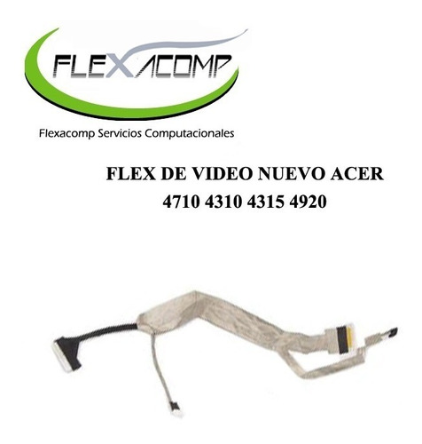 Flex De Video Acer 4710 4310 4315 4920 Envio Gratis Flexacom