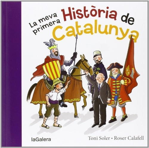 La Meva Primera Història De Catalunya: 96 (tradicions)