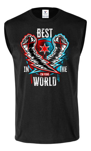 Playera Sin Manga Cm Punk Best In World Puños Rayos 3 Lucha