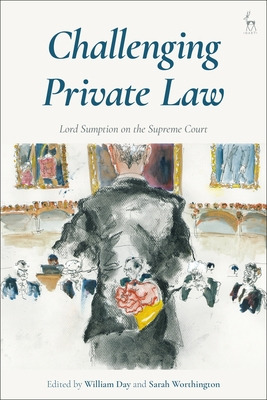 Libro Challenging Private Law: Lord Sumption On The Supre...