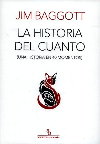 Libro Historia Del Cuanto (una Historia En 40 Momentos), La