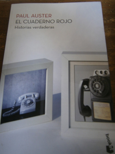 Paul Auster El Cuaderno Rojo Historias Verdaderas 2012