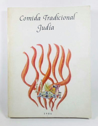 Comida Tradicional Judía: Recetas Gastronómicas (Usado)
