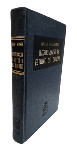 Introducción Al Estudio De Derecho - Eduardo García Máynez
