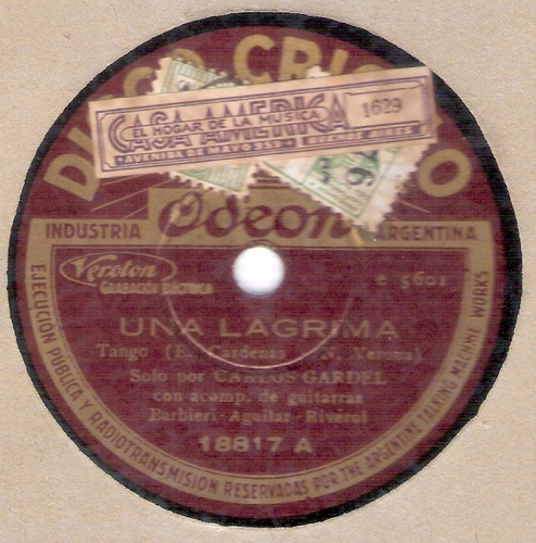 Carlos Gardel: Una Lagrima-a Mi Madre / 78 Rpm Criollo Odeon