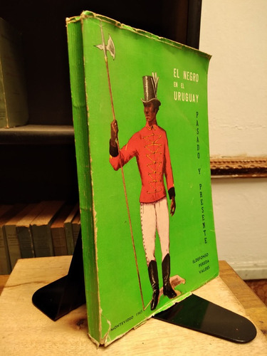 El Negro En El Uruguay - Idefonso Pereda Valdes