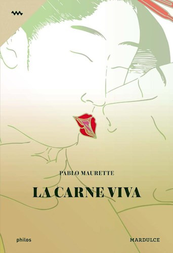 Carne Viva, La - Pablo Maurette