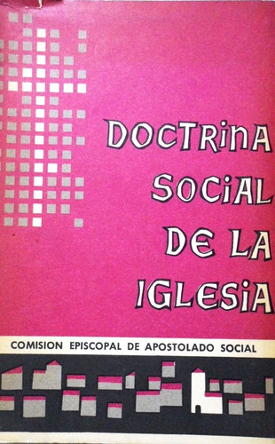 Doctrina Social De La Iglesia 