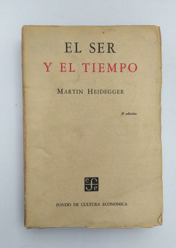 Libro Filosofía / El Ser Y El Tiempo / Martin Heidegger
