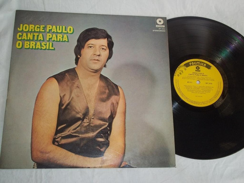 Lp Vinil - Jorge Paulo - Canta Para O Brasil 